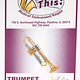 Fix This! Fix This! Trumpet Care Kit  (Lacquer)