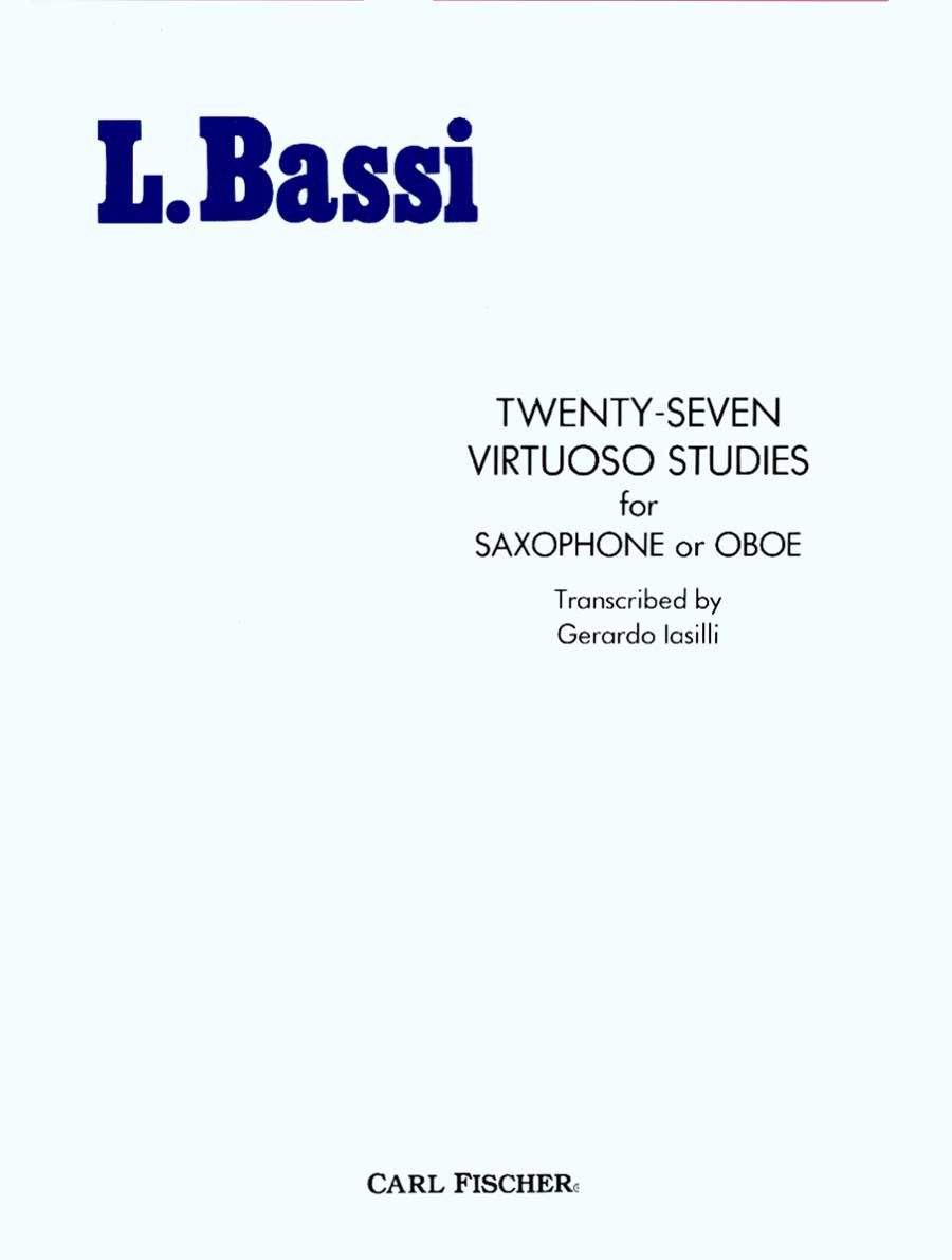 Carl Fischer 27 Virtuoso Studies for Saxophone or Oboe by L. Bassi