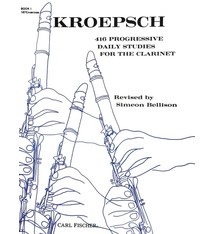 Carl Fischer Kroepsch 416 Progressive Daily Studies for Clarinet Book 1