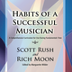 Gia Habits of a Successful Musician