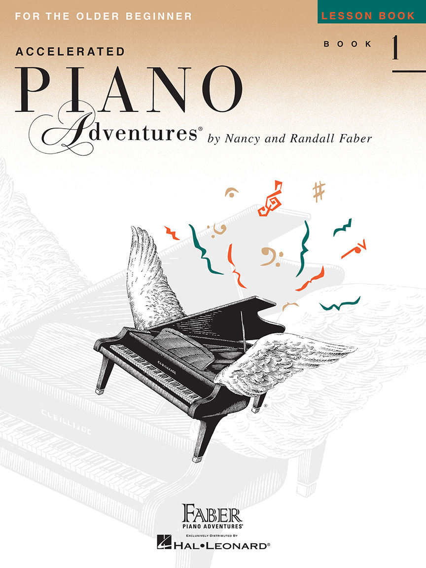 Faber Piano Adventures Accelerated Piano Adventures for the Older Beginner: Book 1