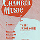 Hal Leonard Chamber Music for Three Saxophones