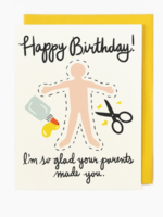 little low Parents Made You Card