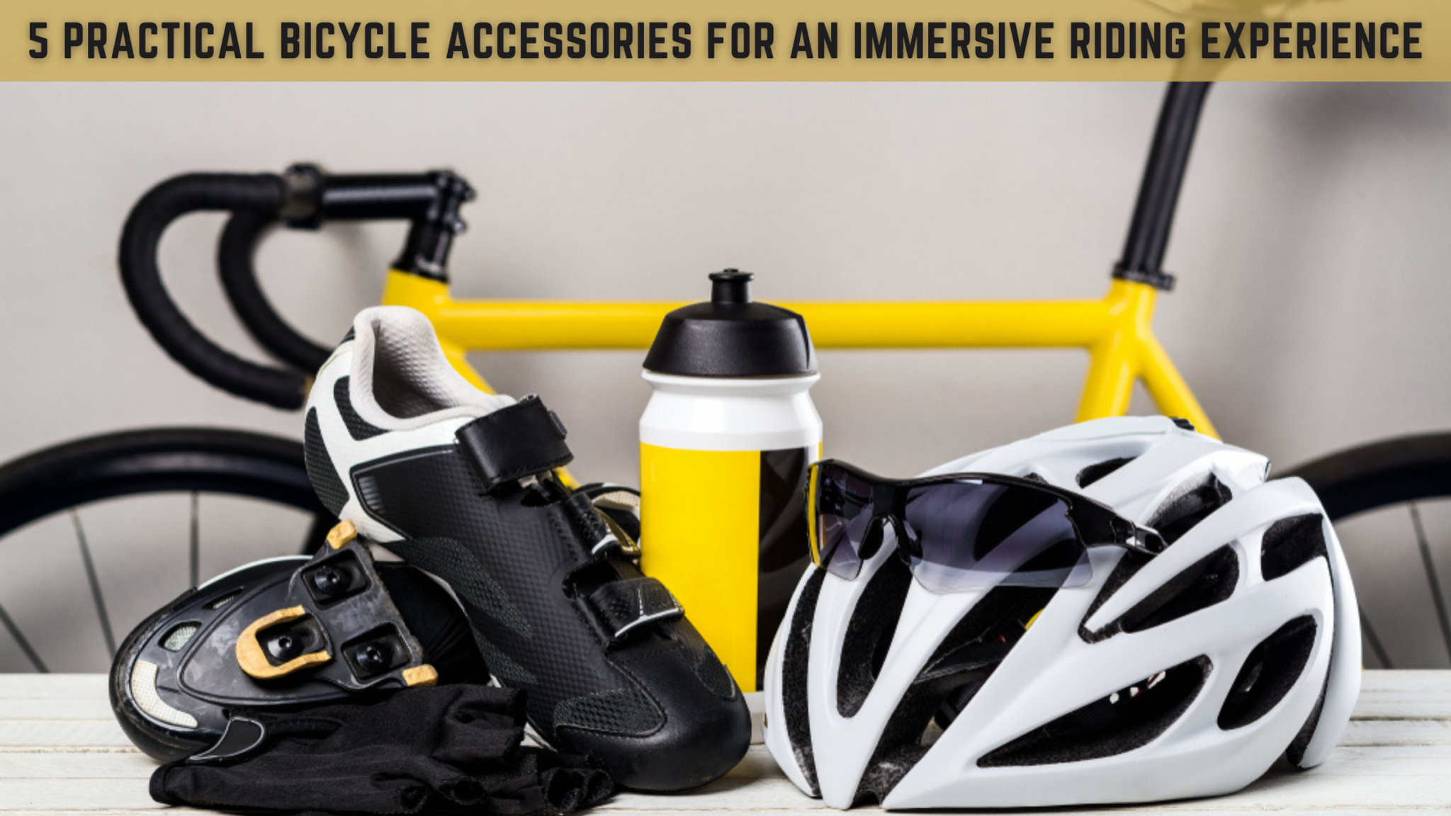 5 Practical Bicycle Accessories For An Immersive Riding Experience