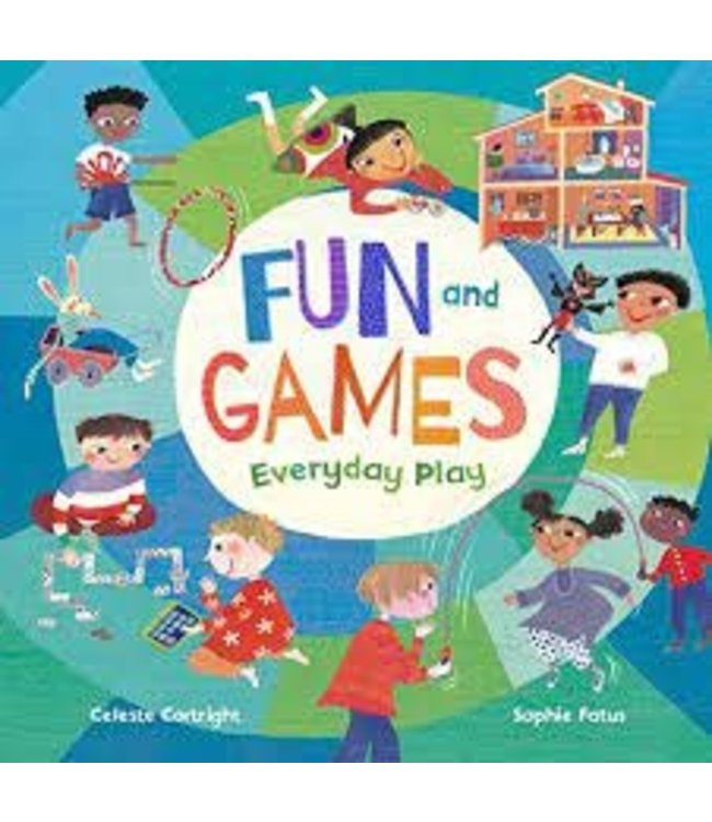 BAREFOOT BOOKS FUN AND GAMES: EVERYDAYPLAY
