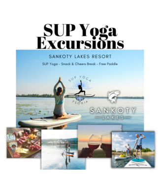 SUP Yoga Excursion - August 20th Sankoty Lakes Resort