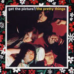 The Pretty Things The Pretty Things - Get The Picture?