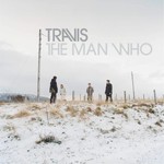 Travis Travis - The Man Who