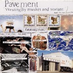 Pavement Pavement - Westing