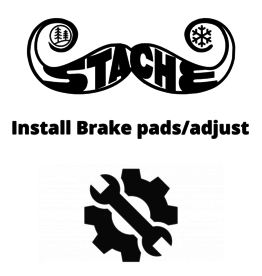 Install Brake pads/adjust