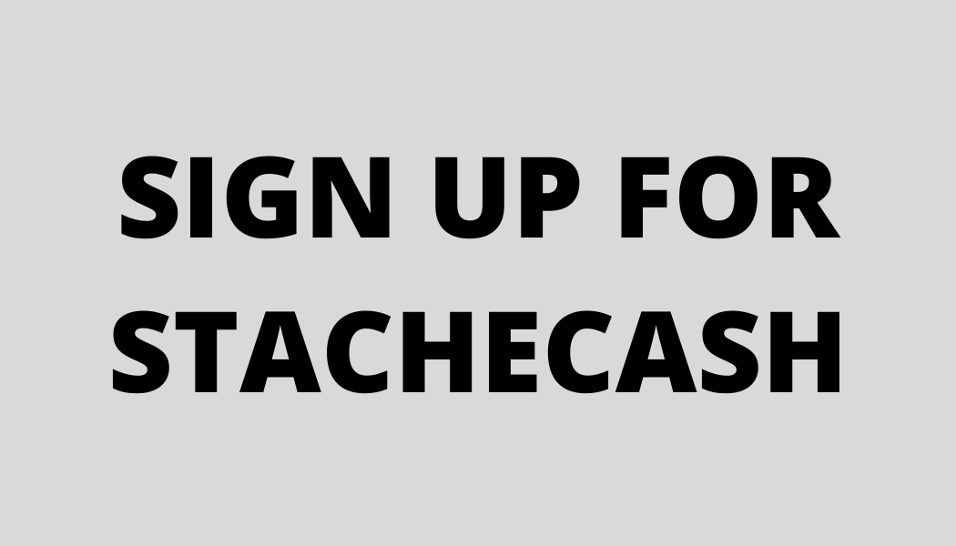 StacheCash sign up button