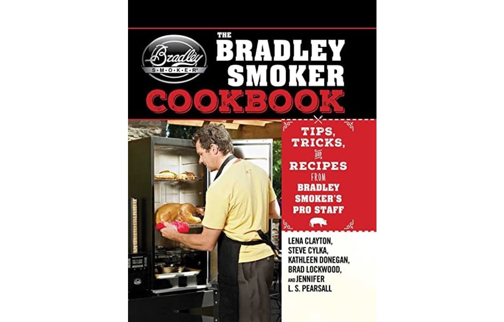 Bradley Smoker Cook Book