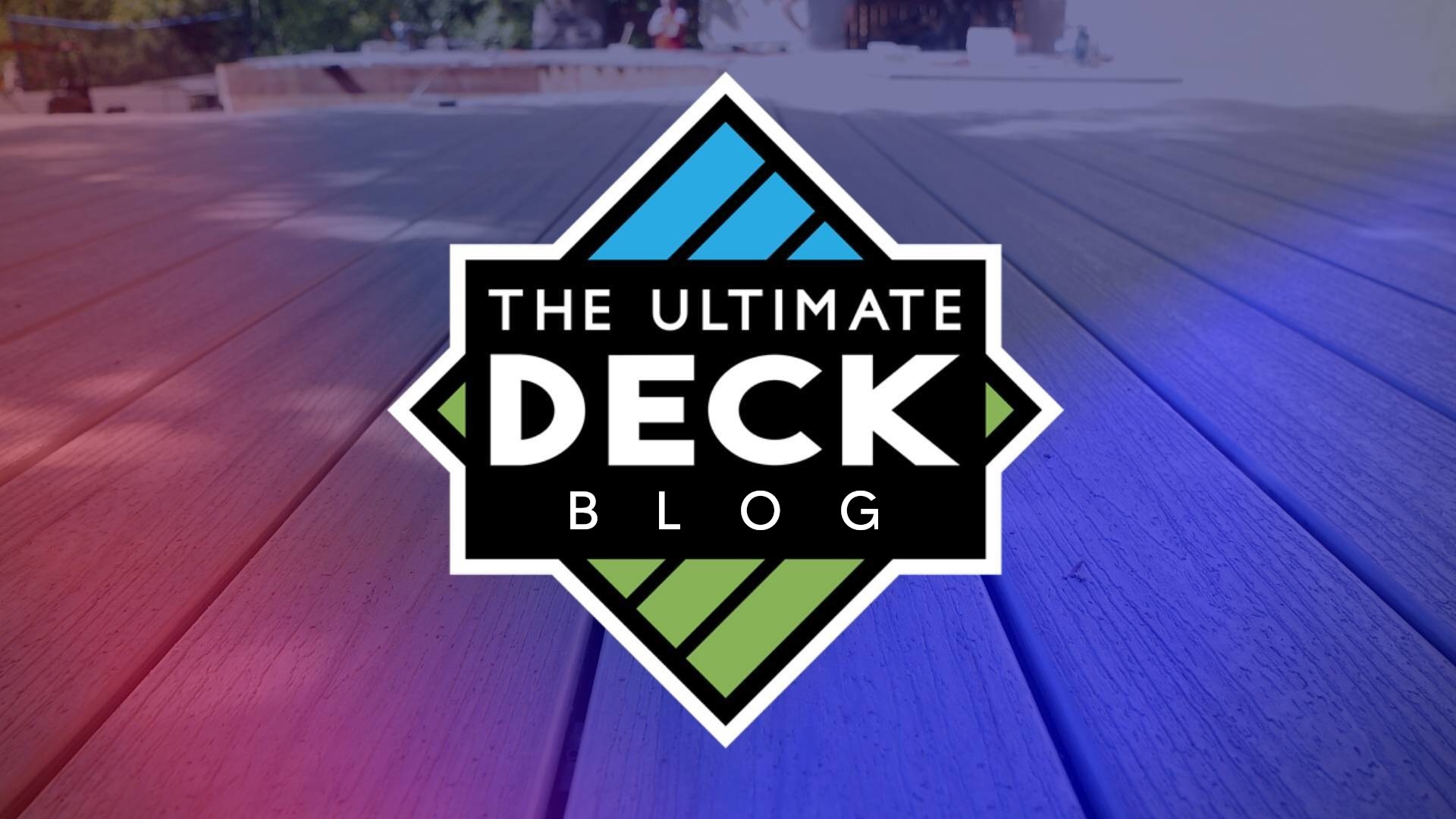 The Ultimate Deck Blog