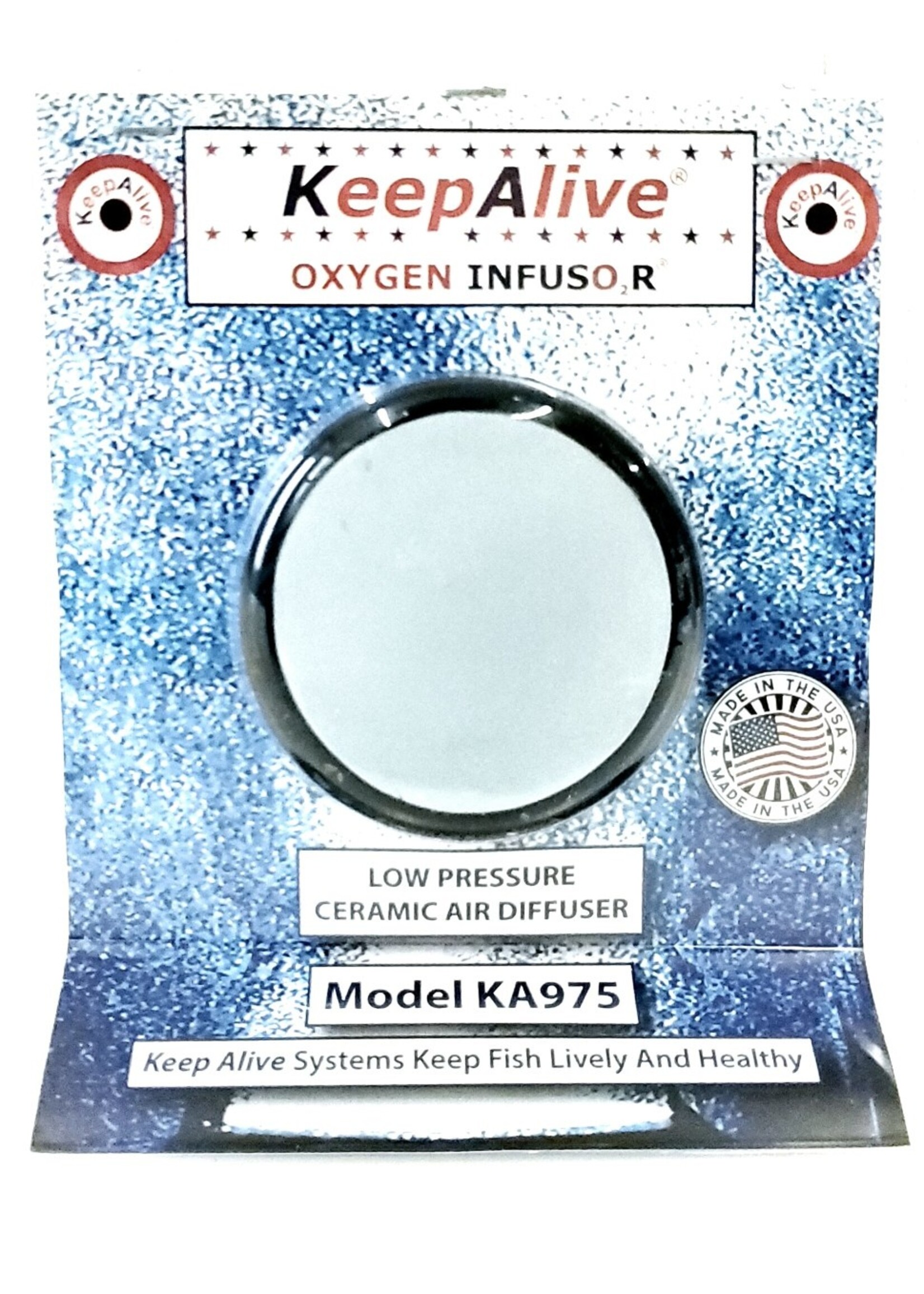 KEEP ALIVE KEEP ALIVE LOW PRESSURE CERAMIC DEFFUSER