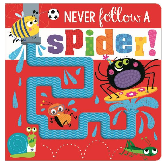 Never Follow a Spider!