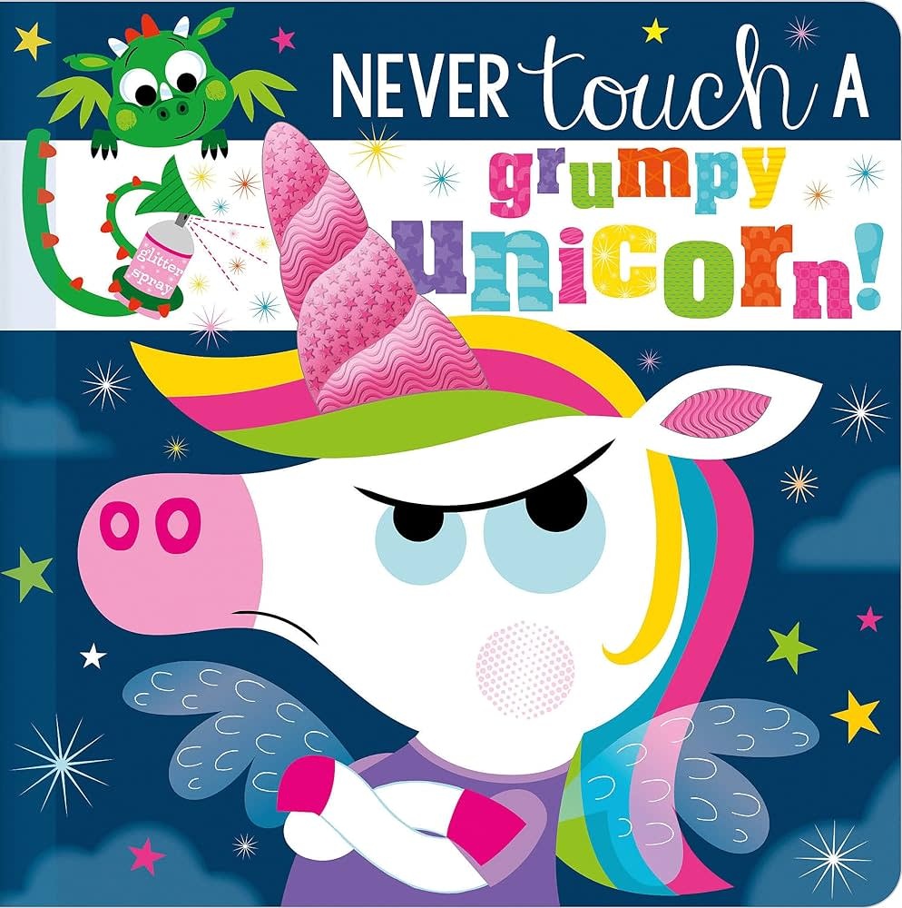 Never Touch A Grumpy Unicorn