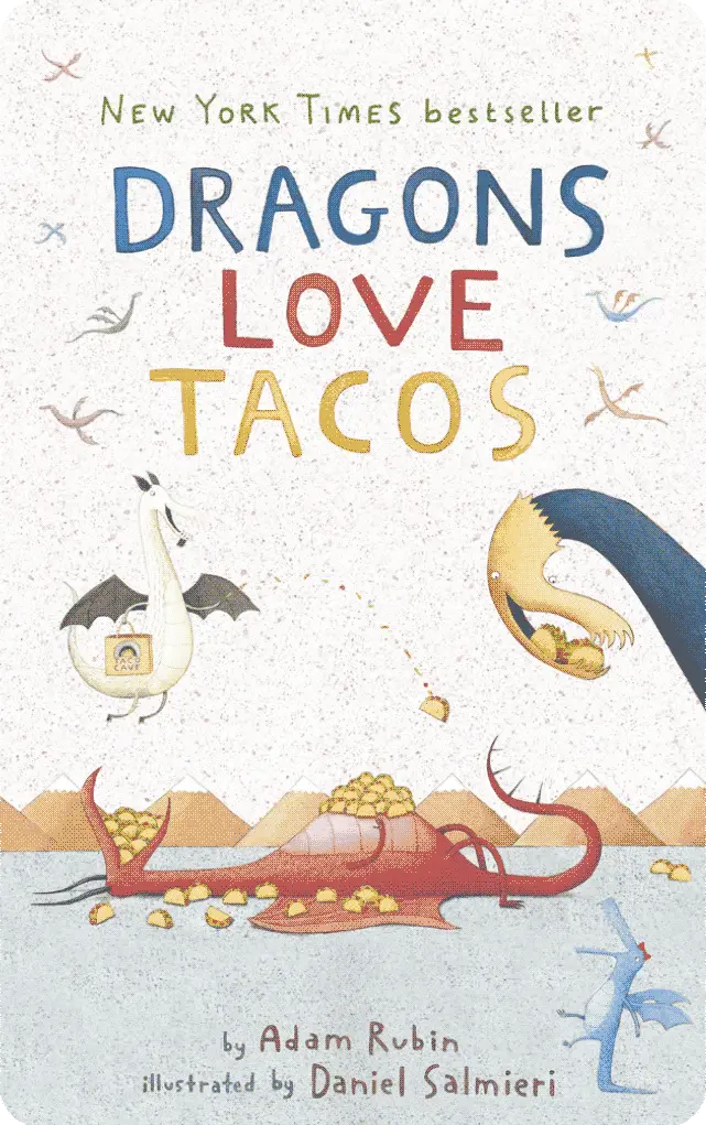 Dragons Love Tacos