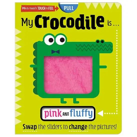 My Crocodile is Pink and Fluffy