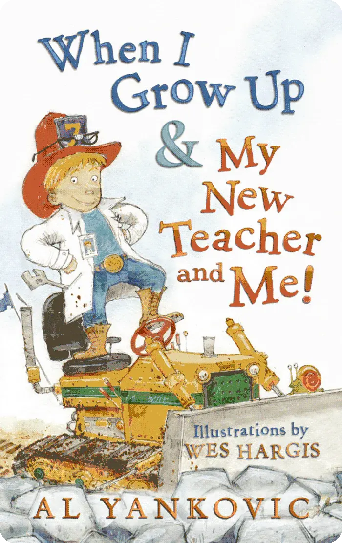 When I Grow Up + My New Teacher and Me!