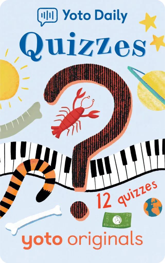 Yoto Daily:  Quizzes