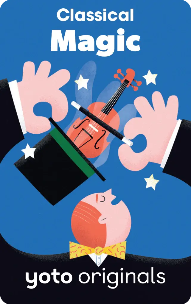 Yoto Classical:  Magic
