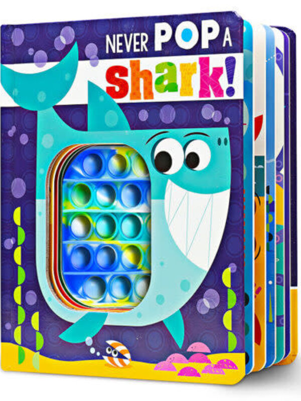 Never Pop a Shark!