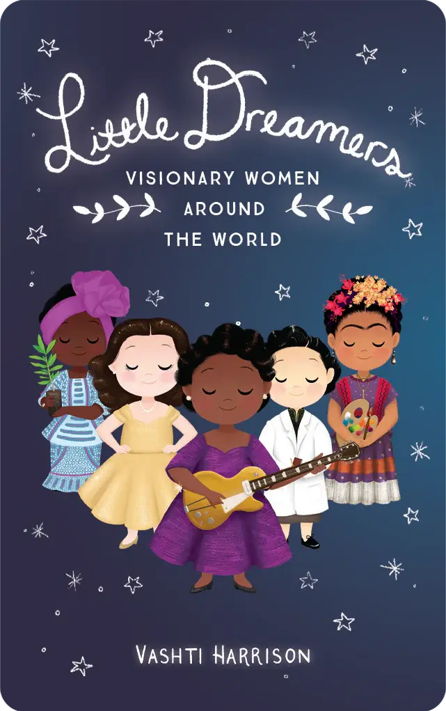 Little Dreamers:  Visionary Women Around the World