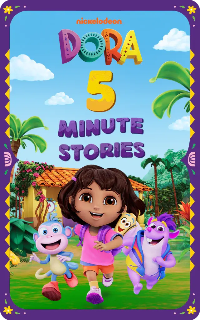 5 Minute Dora Stories