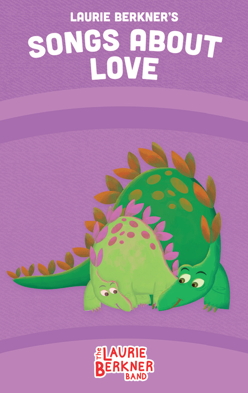 Laurie Berkner's Songs about Love