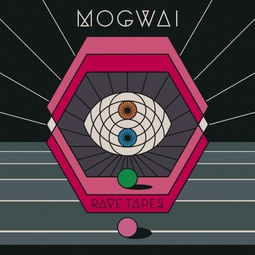 New Vinyl Mogwai - Rave Tapes LP