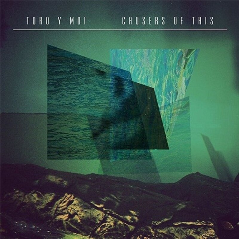 New Vinyl Toro Y Moi - Causers Of This LP