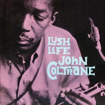 New Vinyl John Coltrane - Lush Life LP