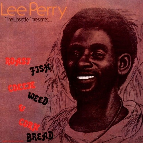 New Vinyl Lee Perry - Roast Fish Collie Weed & Corn Bread (Remastered) LP