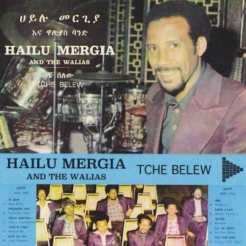 New Vinyl Hailu Mergia & The Walias - Tche Belew LP