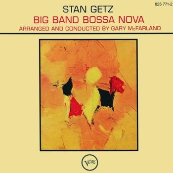 New Vinyl Stan Getz - Big Band Bossa Nova (180g) LP