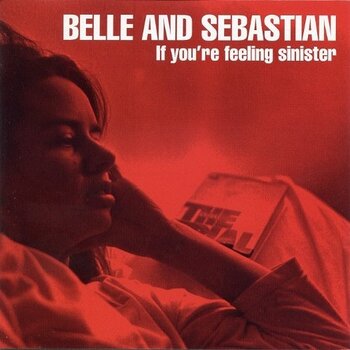 New Vinyl Belle & Sebastian - If You're Feeling Sinister LP