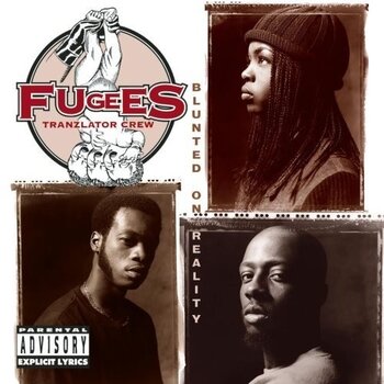 New Vinyl The Fugees - Blunted On Reality [Import] LP