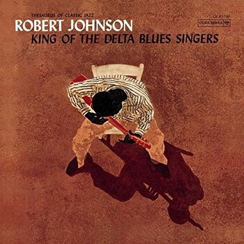 New Vinyl Robert Johnson - King Of The Delta Blues Singers Vol. 1 & 2 (180g) [Import] 2LP