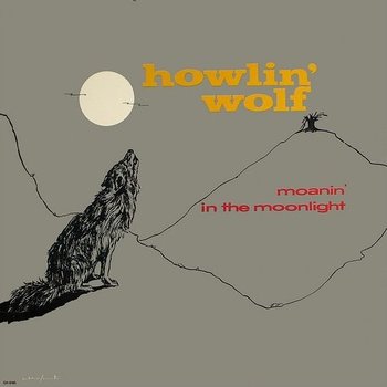 New Vinyl Howlin' Wolf - Moanin' In The Moonlight LP