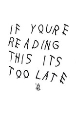 New Vinyl Drake - If You’re Reading This It’s Too Late 2LP