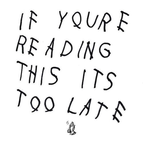 New Vinyl Drake - If You're Reading This It's Too Late 2LP