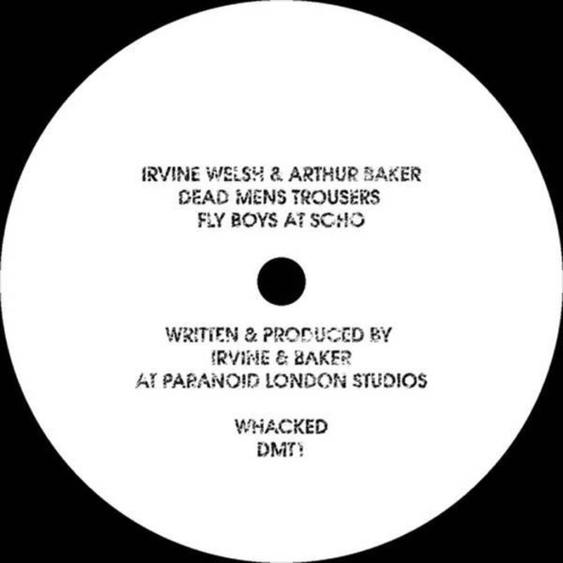 New Vinyl Irvine Welsh & Arthur Baker - Dead Man's Trousers 12"