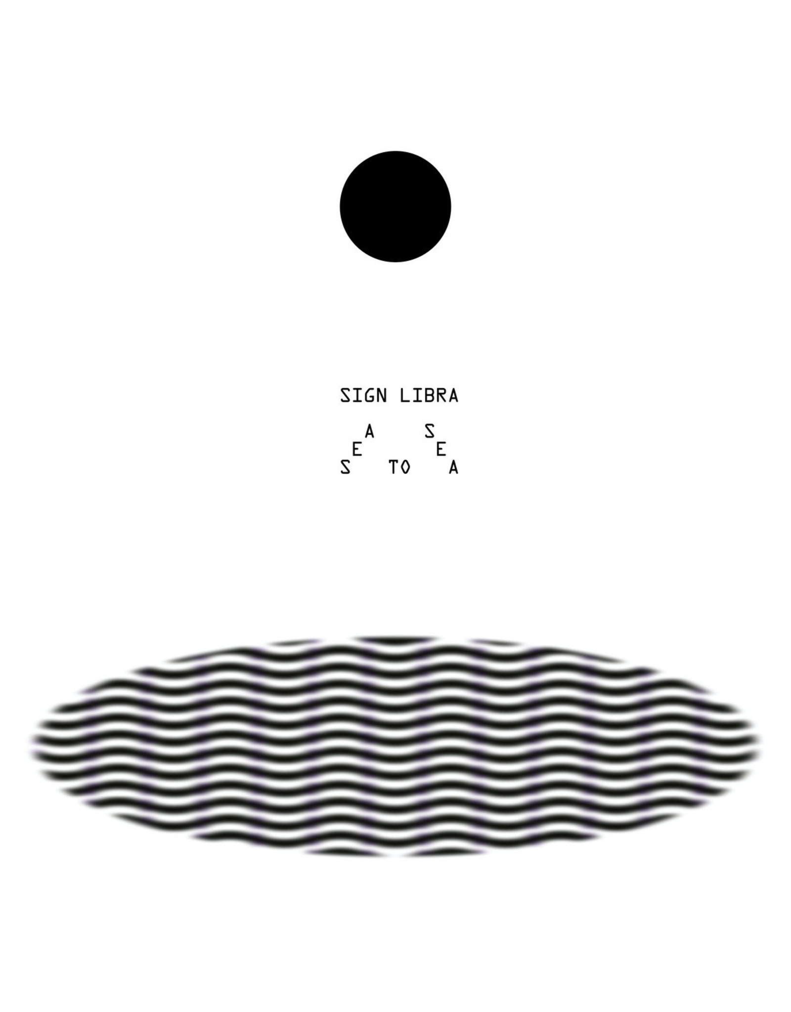 New Vinyl Sign Libra - Sea To Sea LP