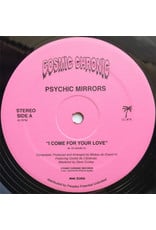 New Vinyl Psychic Mirrors - I Come For Your Love 12"