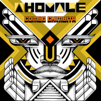 New Vinyl Combo Chimbita - Ahomale LP