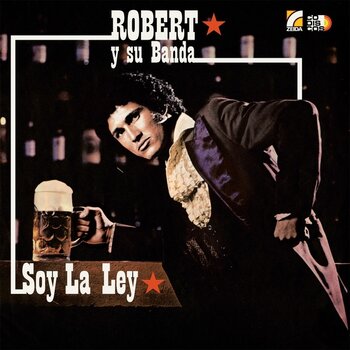 New Vinyl Robert Y Su Banda - Soy La Ley LP