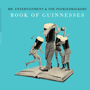 New Vinyl Mr. Entertainment & The Pookiesmackers - The Book Of Guinnesses LP