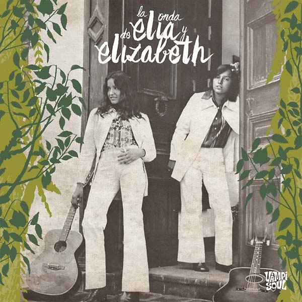 New Vinyl Elia Y Elizabeth - La Onda LP
