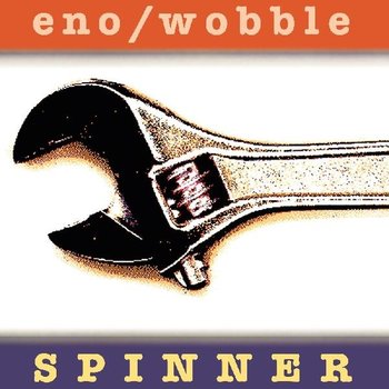 New Vinyl Brian Eno & Jah Wobble - Spinner (25th Anniversary) LP