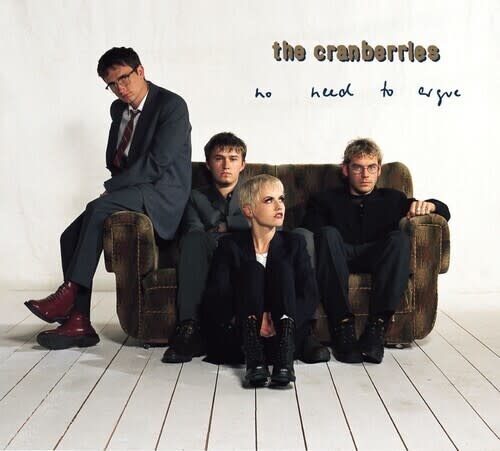 New Vinyl The Cranberries - No Need To Argue (Deluxe, Remastered, 180g) 2LP